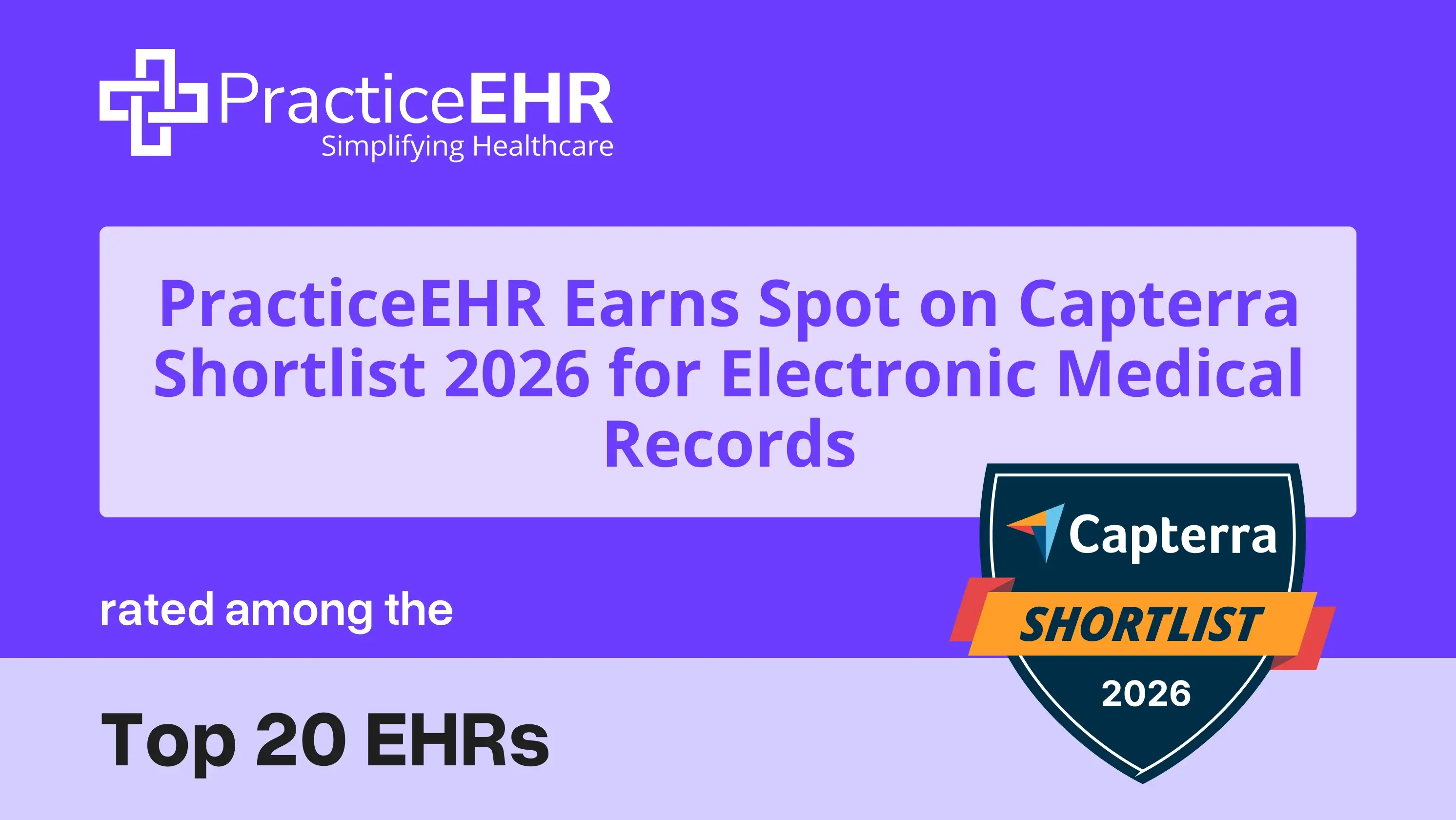 PracticeEHR Earns Spot on Capterra Shortlist 2026 for Electronic Medical Records