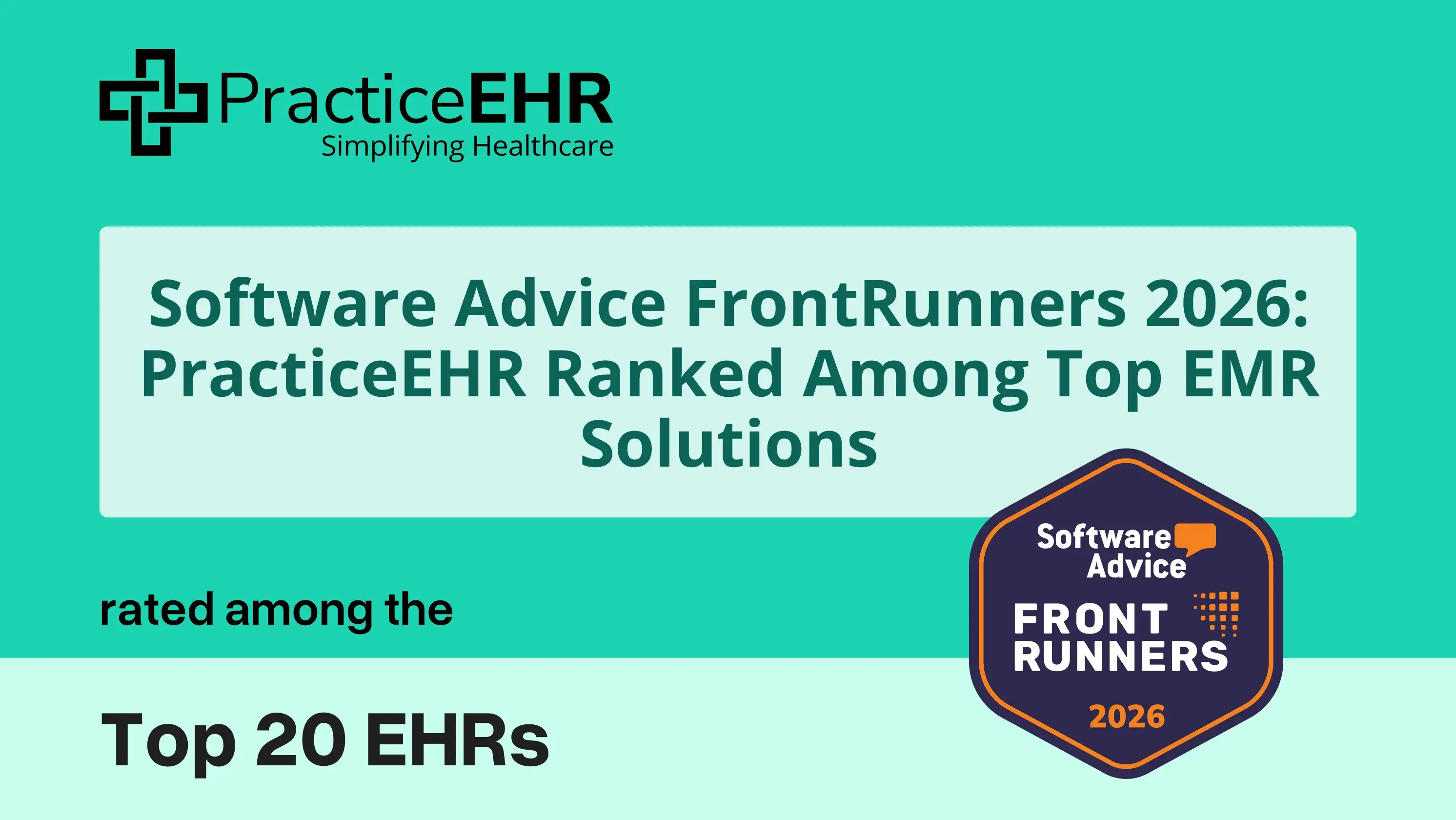 Software Advice FrontRunners 2026: PracticeEHR Ranked Among Top EMR Solutions
